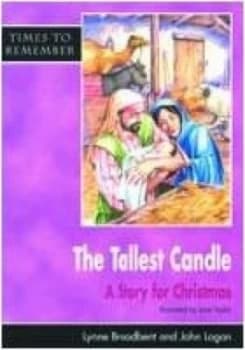 The Tallest Candle - Pupil Book by Lynne Broadbent