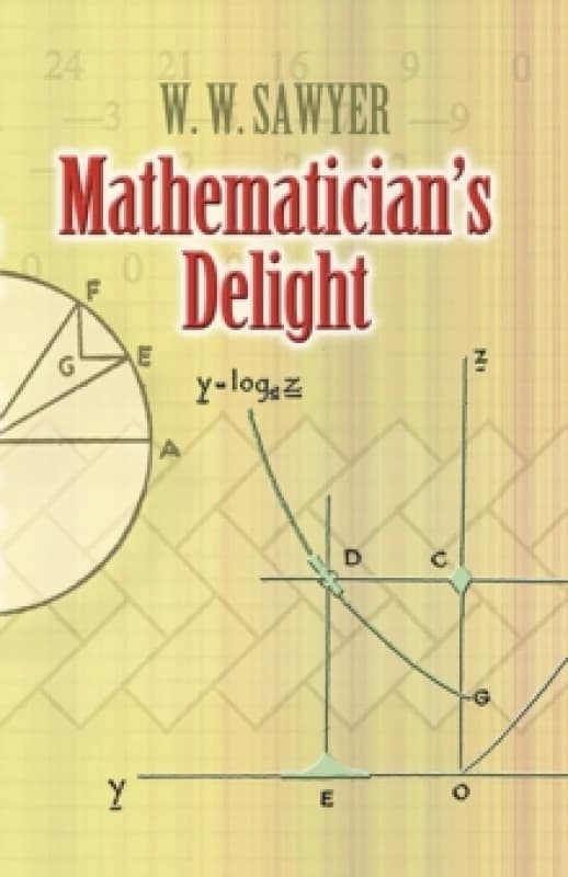 Mathematician's Delight. Paperback. By W W Sawyer Books