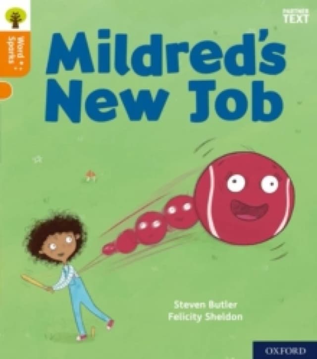 Steven Butler Oxford Reading Tree Word Sparks: Level 6: Mildred's New Job Book Multi unisex