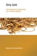 dirty gold how activism transformed the jewelry industry