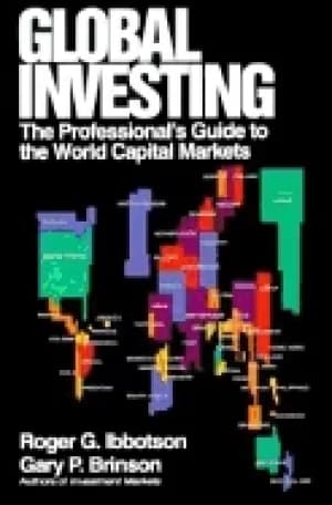 global investing the professionals guide to the world capital markets