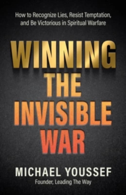 Winning the Invisible War. Paperback. By Michael Youssef Books