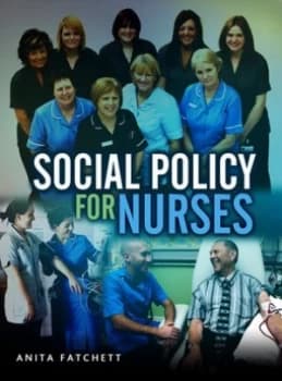 Social Policy for Nurses by Anita Fatchett Book