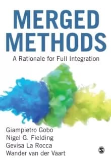 Merged Methods : A Rationale for Full Integration