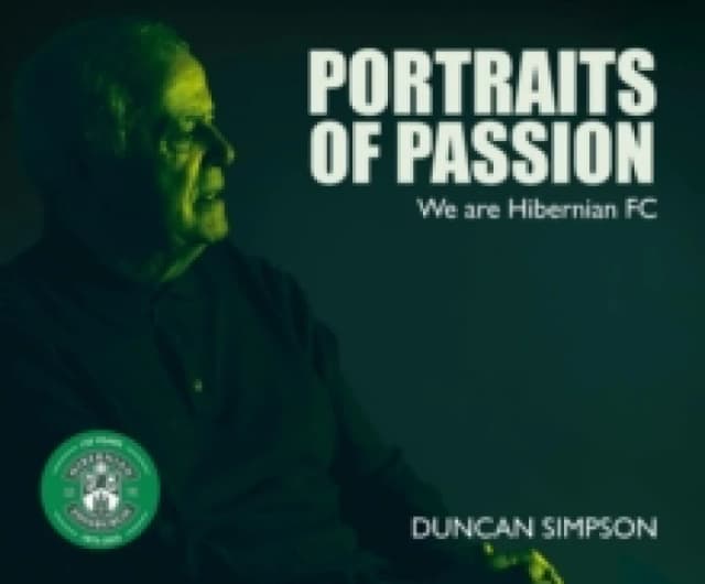 Portraits of Passion : Hibernian Fans Paperback / softback