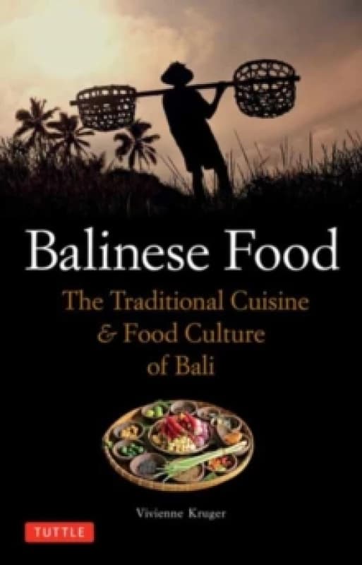 Balinese Food. Paperback. By Vivienne Kruger Books