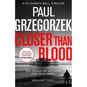 Closer Than Blood An Addictive and Gripping Crime Thriller Paperback / softback 2019