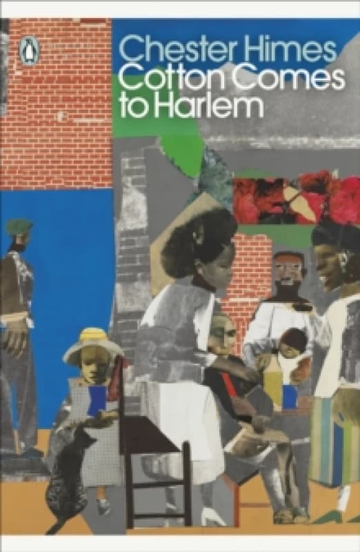 Cotton Comes to Harlem. Paperback. By Chester Himes Books