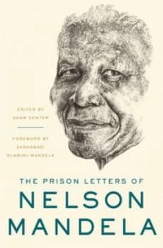 The prison letters of Nelson Mandela by Nelson Mandela