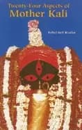 twenty four aspects of mother kali