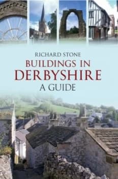 Buildings in Derbyshire by Richard Stone Paperback