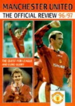 Manchester United Official Review 1996-1997 Paperback