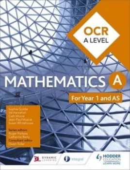 OCR A level mathematics Year 1 AS by Sophie Goldie