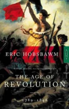 The Age of Revolution by Eric Hobsbawm Paperback