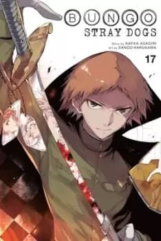 Bungo Stray Dogs, Vol. 17 by Sango Harukawa