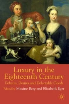 Luxury in the Eighteenth Century by M. Berg Paperback