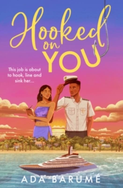 Hooked on You. Paperback. By Ada Barume Books