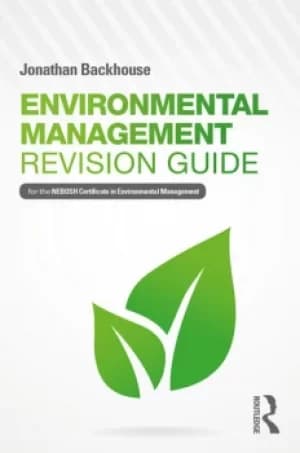 Environmental Management Revision GuideFor the NEBOSH Certificate in Environmental Management
