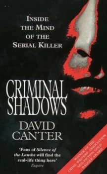 Criminal Shadows by David Canter Paperback