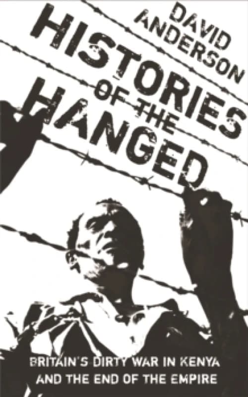 Histories of the Hanged. Paperback. By David Anderson Books