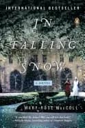 in falling snow a novel