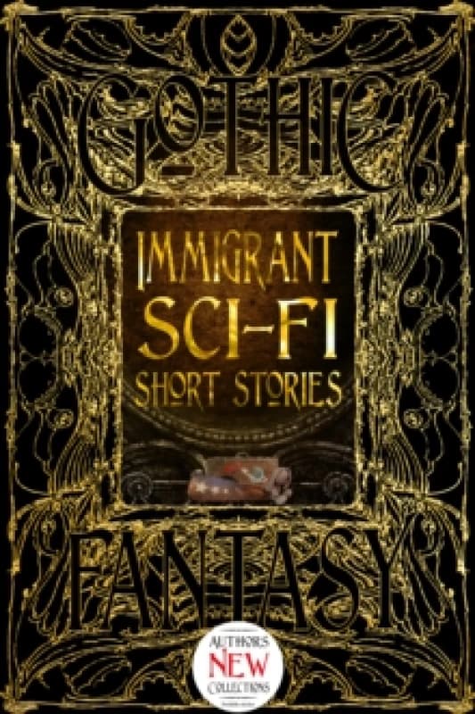 Immigrant Sci-Fi Short Stories Hardback