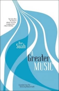 A Greater Music by Bae Suah Paperback