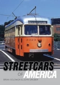 American Streetcars by Brian Solomon Book