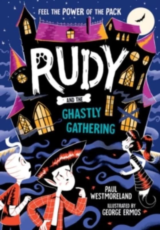 Rudy and the Ghastly Gathering Paperback / softback