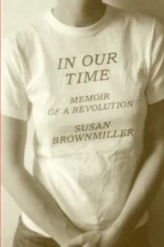 In Our Time by Susan Brownmiller Paperback