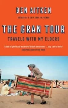 The gran tour by Ben Aitken
