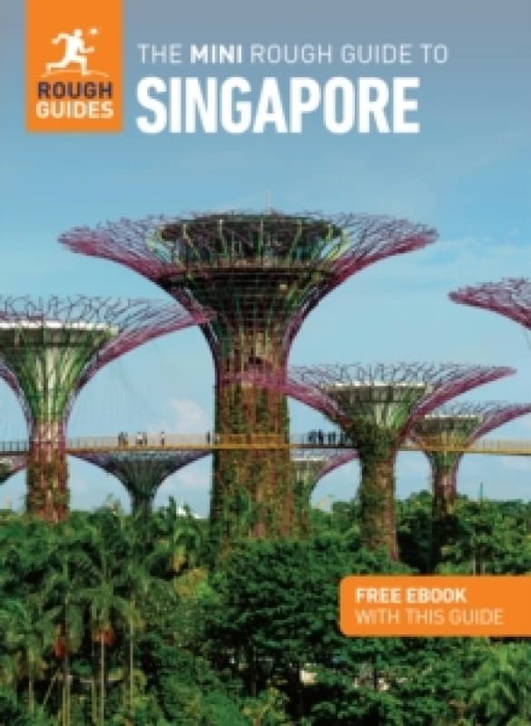 The Mini Rough Guide to Singapore: Travel Guide with eBook Paperback / softback