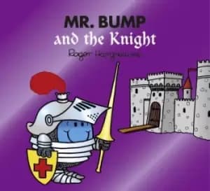 Mr. Bump and the knight - Adam Hargreaves - Paperback - Used