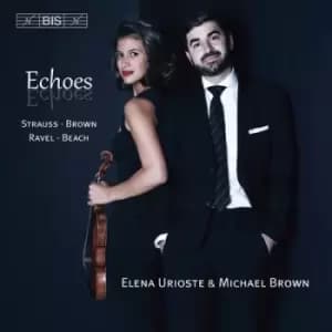 Elena Urioste & Michael Brown Echoes by Elena Urioste CD Album
