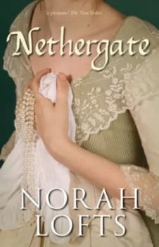 Nethergate by Norah Lofts Book