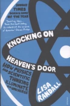 Knocking on Heavens Door by Lisa Randall Paperback
