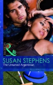 The Untamed Argentinian by Susan Stephens Paperback