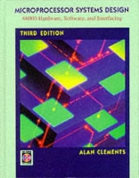 Microprocessor Systems Design by Alan Clements Book