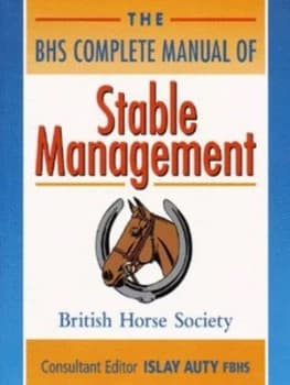The Bhs Complete Manual of Stable Management by Islay Auty Paperback