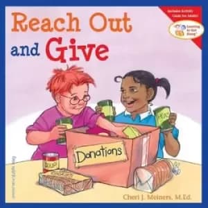 Reach Out and Give by Cheri Meiners