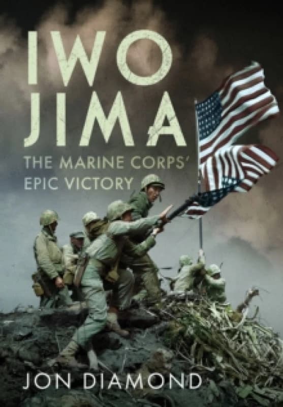Iwo Jima. Hardback. By Jon Diamond Books