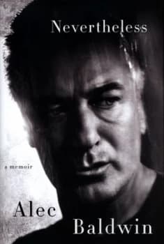 Nevertheless by Alec Baldwin Hardback
