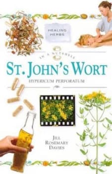 St Johns Wort in a Nutshell by Jill Davies Hardback