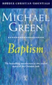 Baptism by Michael Green Paperback