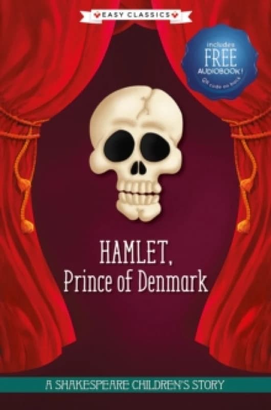 Hamlet, Prince of Denmark (Easy Classics) Hardback