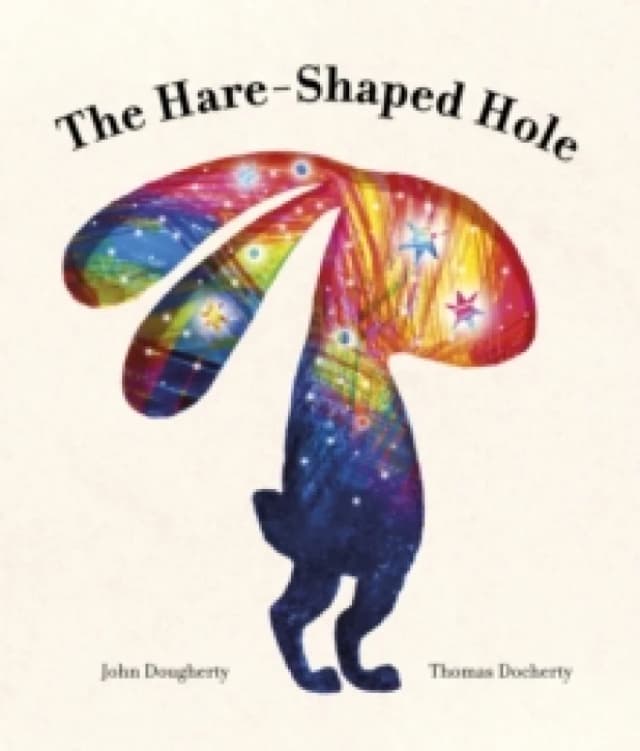 John Dougherty The Hare-Shaped Hole Book Multi unisex