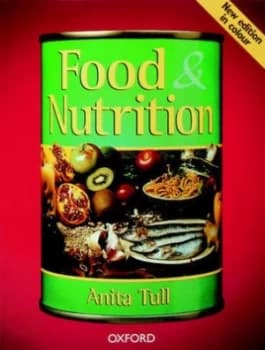 Food and Nutrition by Anita Tull Paperback