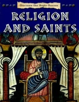 Discover the Anglo-Saxons. Religion and Saints by Moira Butterfield Paperback