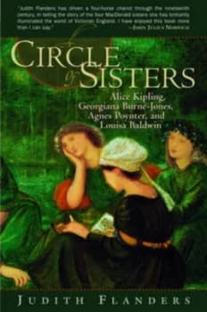 A Circle of Sisters by Judith Flanders Hardback