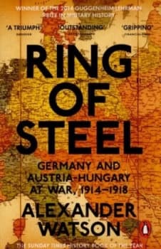 Ring of Steel by Alexander Watson Paperback